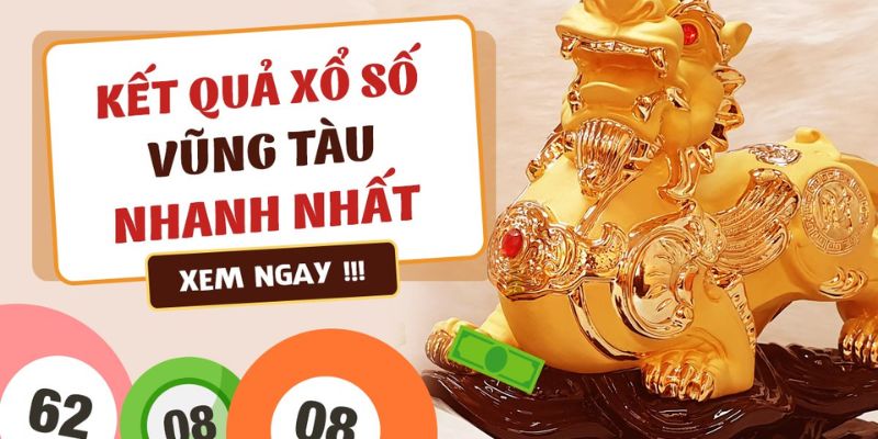 Xổ số Vũng Tàu được nhiều hội viên yêu thích